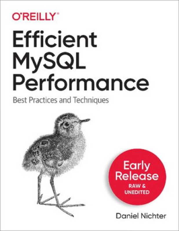 Efficient MySQL Performance（Daniel Nichter）（O