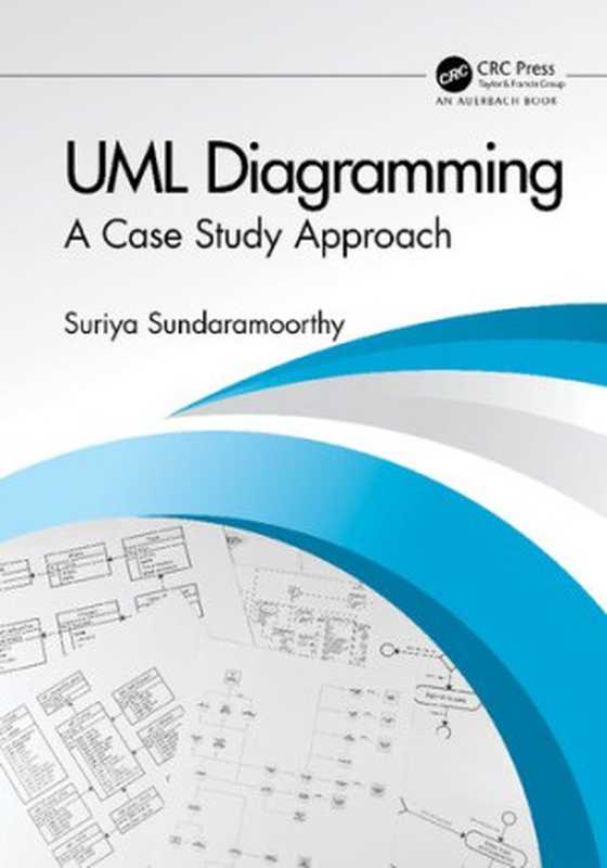 UML Diagramming（Suriya Sundaramoorthy）（Auerbach Publications 2022）