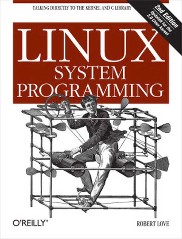 Linux System Programming（Robert Love）（O