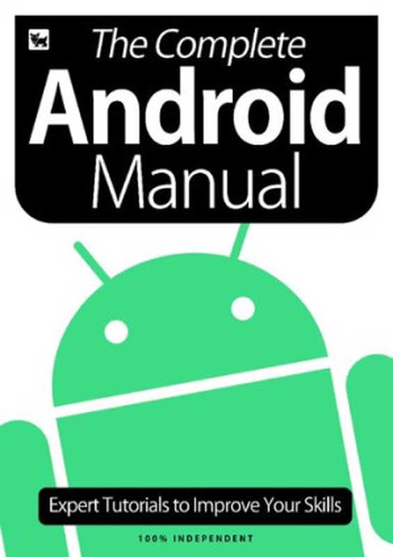 The Complete Android Manual（Black Dog Media）（Black Dog Media 2020）