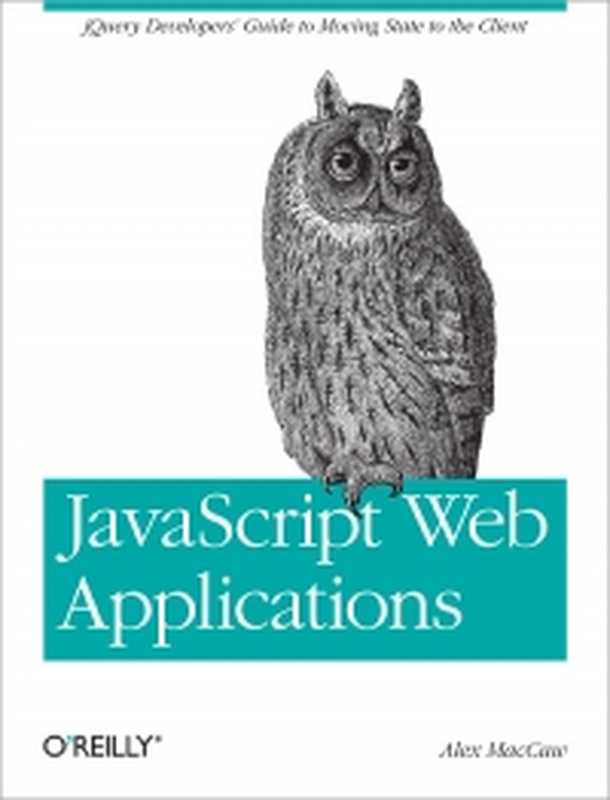 JavaScript Web Applications： jQuery Developers