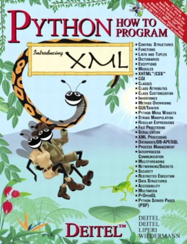 Python How to Program（Harvey M. Deitel， Paul J. Deitel， Jonathan P. Liperi， Ben Wiedermann）（Prentice Hall 2002）