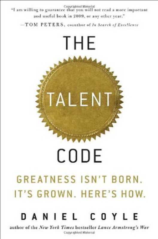 The Talent Code（Daniel Coyle）（Bantam 2009）