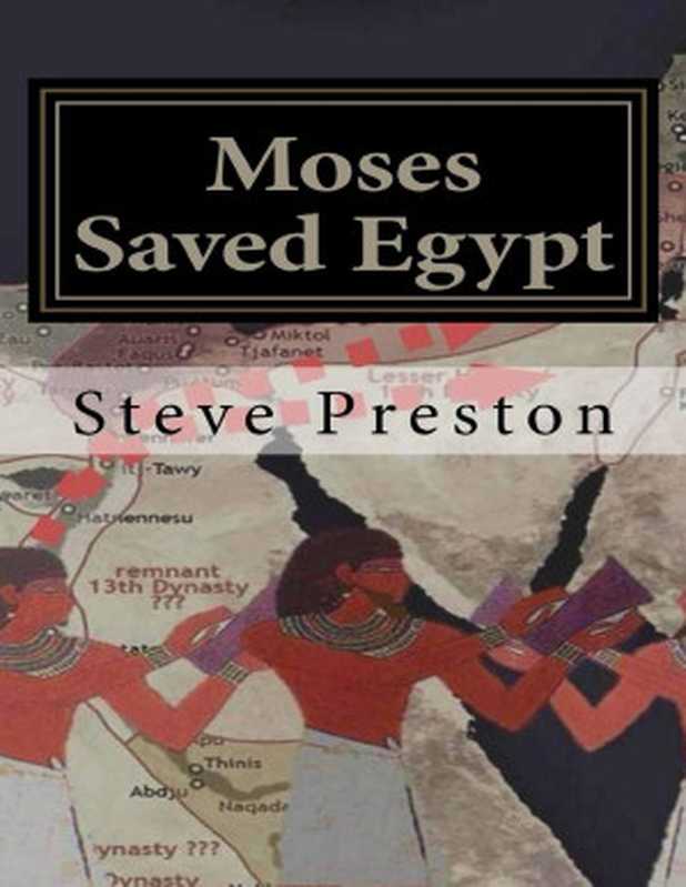 Moses Saved Egypt（Steve Preston [Preston， Steve]）（2014）