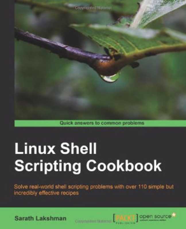 Linux Shell Scripting Cookbook（Sarath Lakshman）（Packt Publishing 2011）