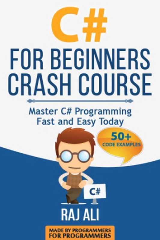 C# For Beginners Crash Course（PRX Publishings 2015）