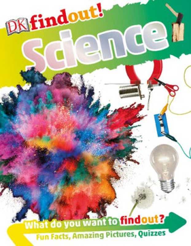 DKfindout! Science（Emily Grossman）（DK Publishing 2016）