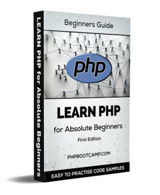 Learn PHP： Basics of PHP Language（Vanamala， Srinivas）（2020）