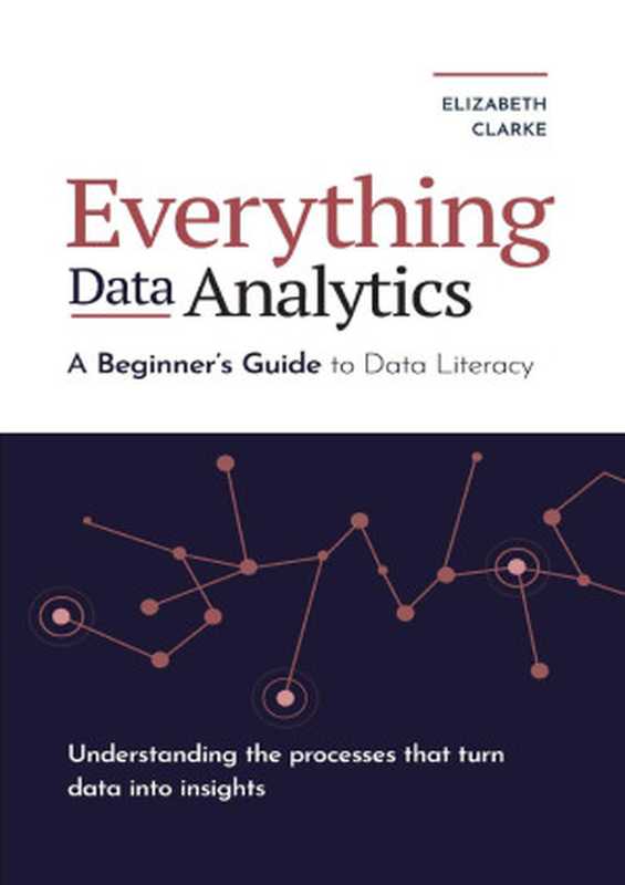 Everything Data Analytics-A Beginner