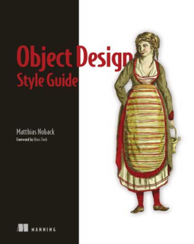 Object Design Style Guide（Matthias Noback）（Manning Publications 2019）