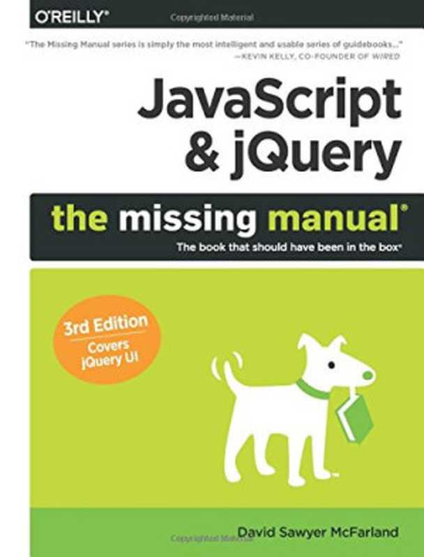 JavaScript & jQuery： The Missing Manual（David Sawyer McFarland）（O