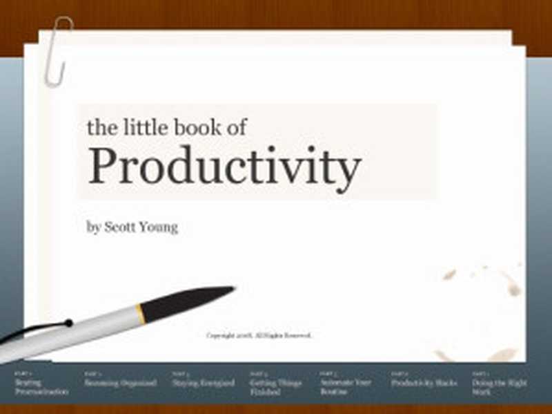 The Little Book of Productivity（Scott H. Young）（2008）