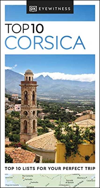 Eyewitness Top 10 Corsica（DK Eyewitness）（National Geographic Books 2022）