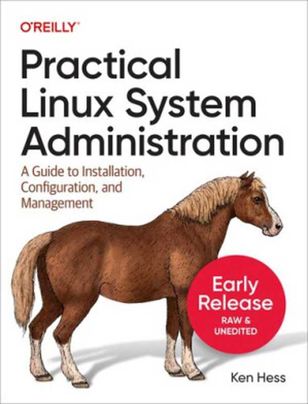 Practical Linux System Administration（Ken Hess）（O