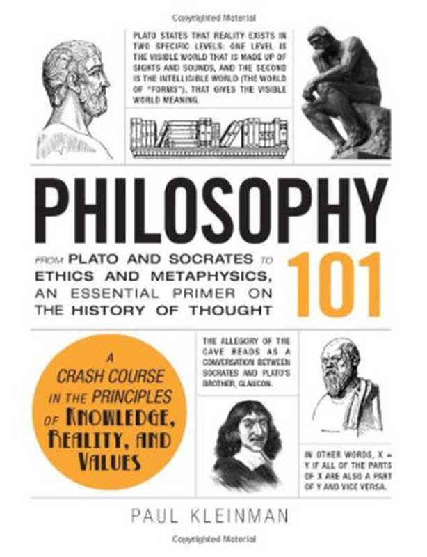 Philosophy 101（Paul Kleinman）（Adams Media 2013）