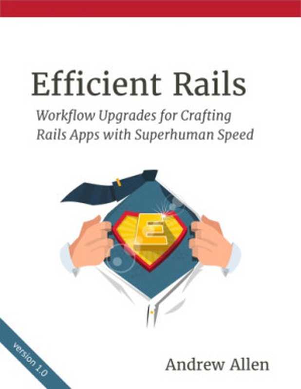 Efficient Rails（Andrew Allen）（2017）