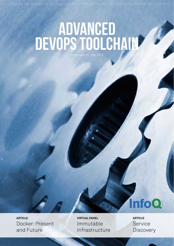 Advanced DevOps Tooling（InfoQ）（2015）