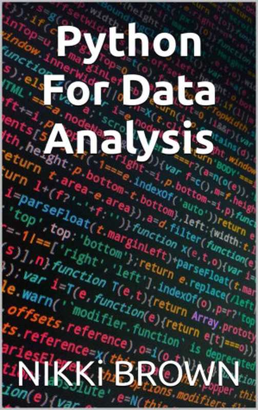 Python For Data Analysis（BROWN， NIKKi）（2022）