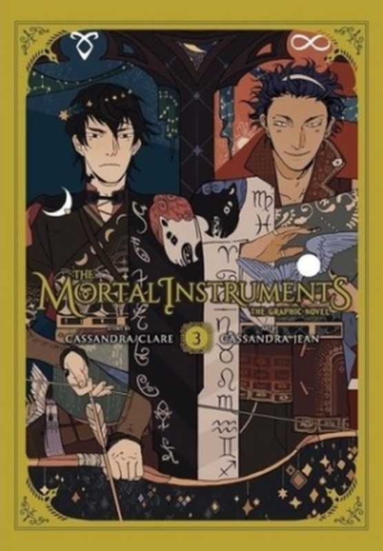 The Mortal Instruments： The Graphic Novel（Cassandra Clare）（Yen Press）