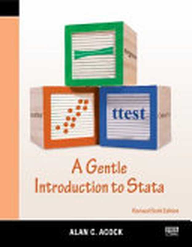 A Gentle Introduction to Stata， Revised Sixth Edition（ALAN C. ACOCK）（Stata Press 2023）