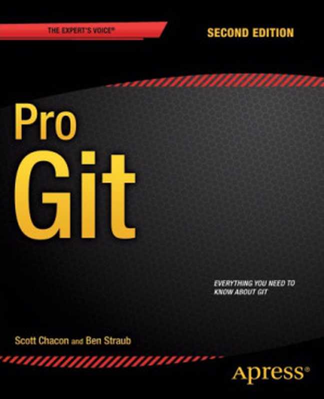 Pro Git（Scott Chacon， Ben Straub）（Apress 2014）