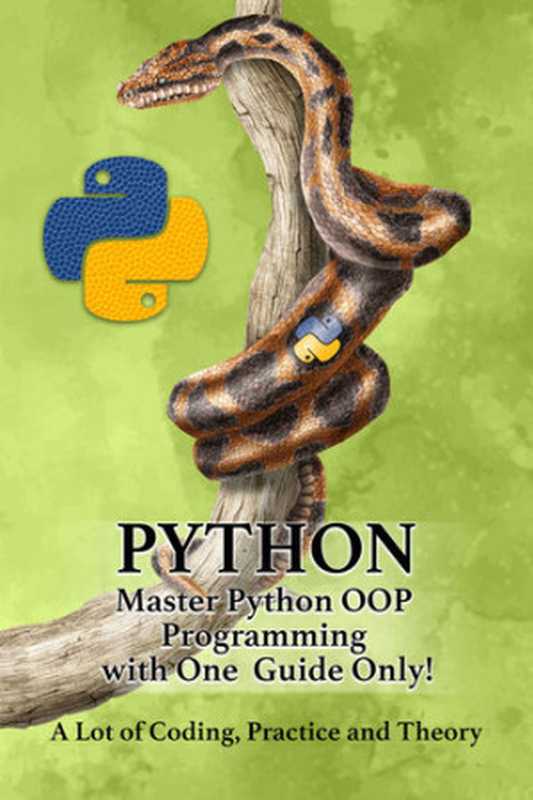 PYTHON – Master Python OOP Programming with One Guide Only!（Rick Sekulsoki）（Autopublished 2019）