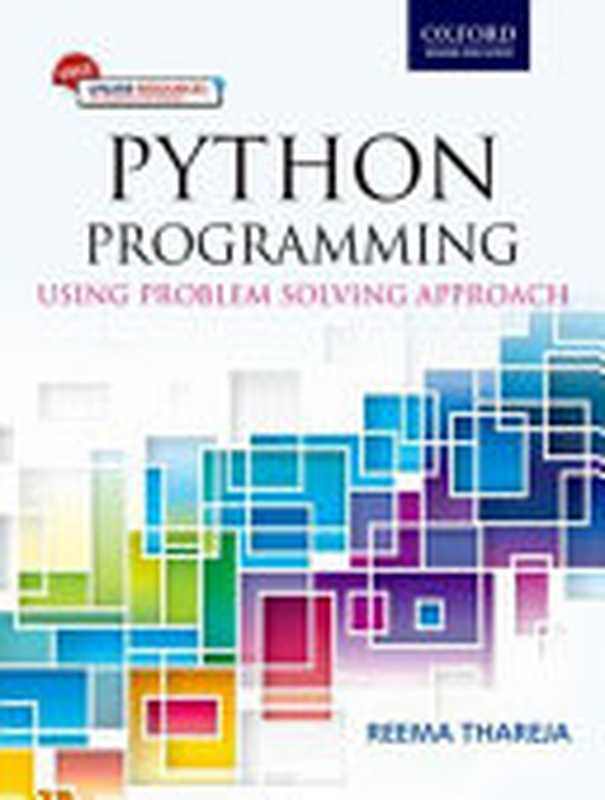 Python Programming： Using Problem Solving Approach（Reema Thareja）（Oxford University Press 2019）