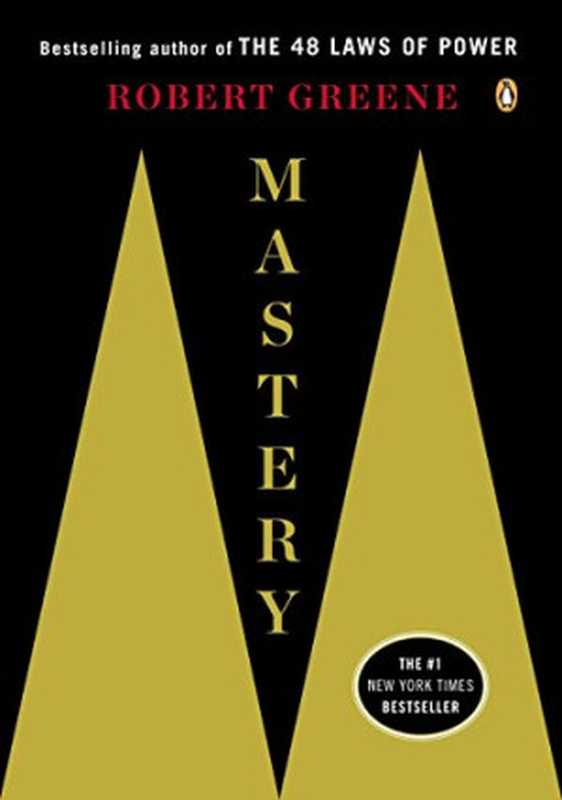 Mastery（Robert Greene）（Penguin 2013）