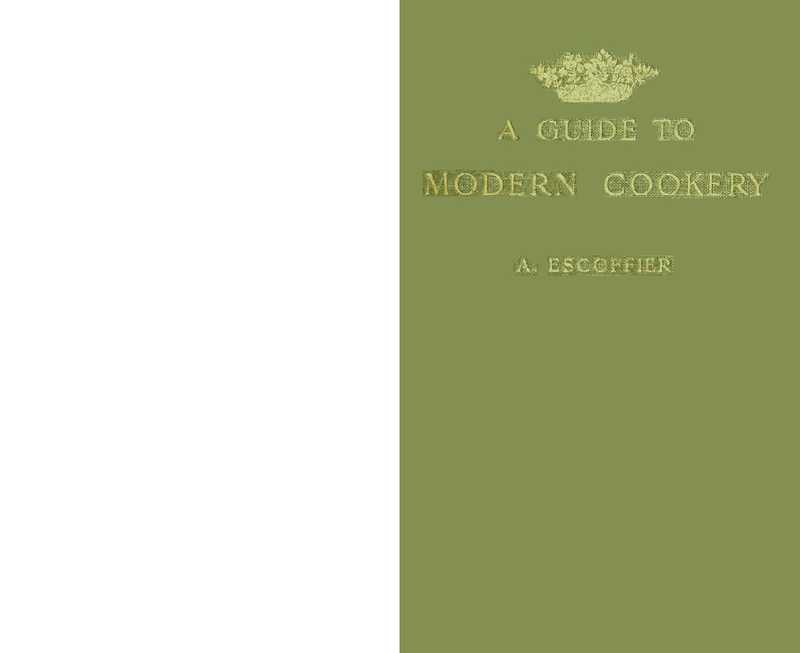 A Guide to Modern Cookery（Auguste Escoffier）（1907）