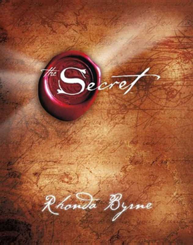 The Secret（Rhonda Byrne）（Simon and Schuster 2006）