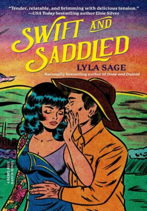 Swift and Saddled（Lyla Sage）（2024）