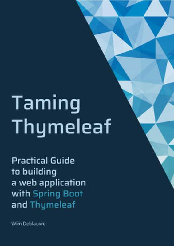 Taming Thymeleaf（Wim Deblauwe）（2021）