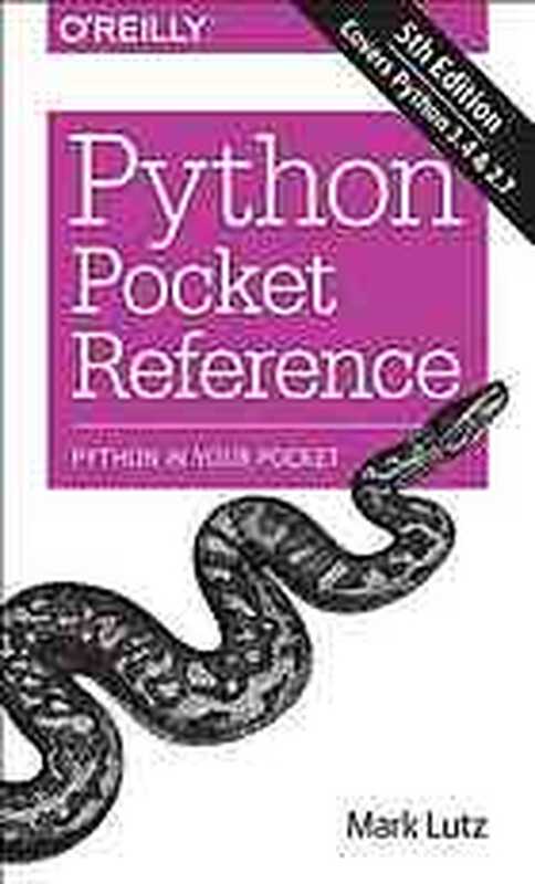 Python pocket reference（Mark Lutz）（O