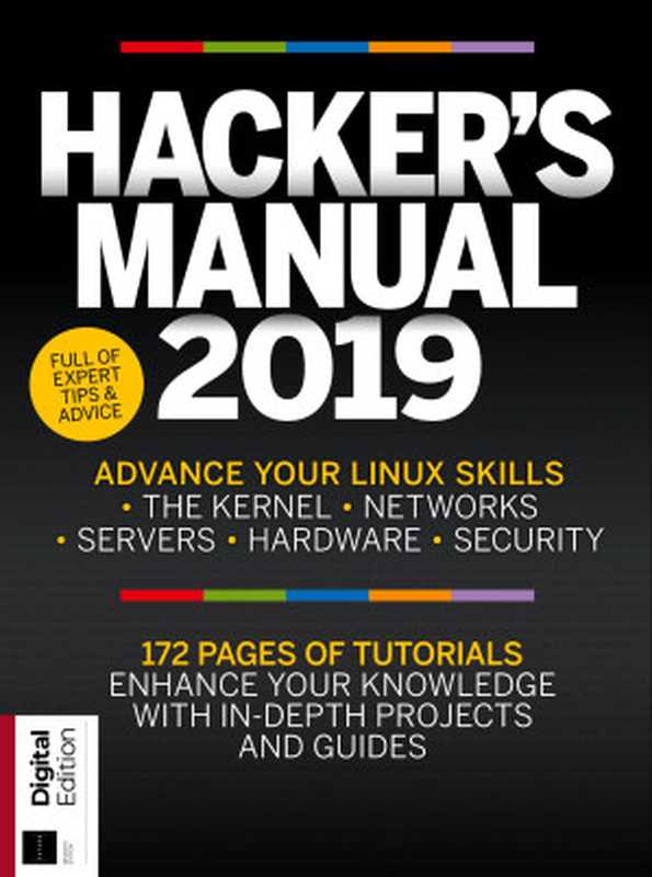 Hacker’s Manual 2019（Katharine Marsh， Future Publishing）（Future PLC 2019）