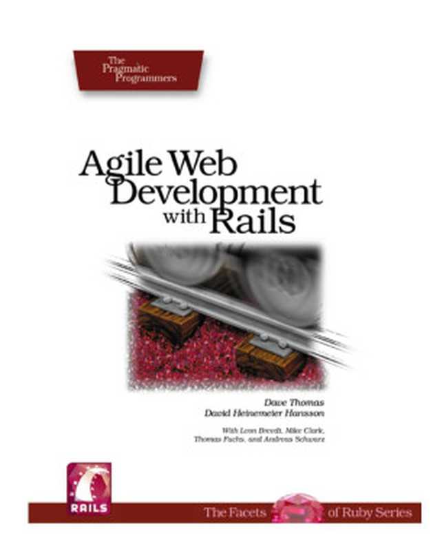 Agile Web Development with Railspdfsubject（The Pragmatic Bookshelf (9199)）（2005）