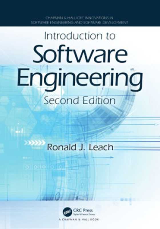 Introduction to software engineering（Leach， Ronald J）（CRC Press 2016）