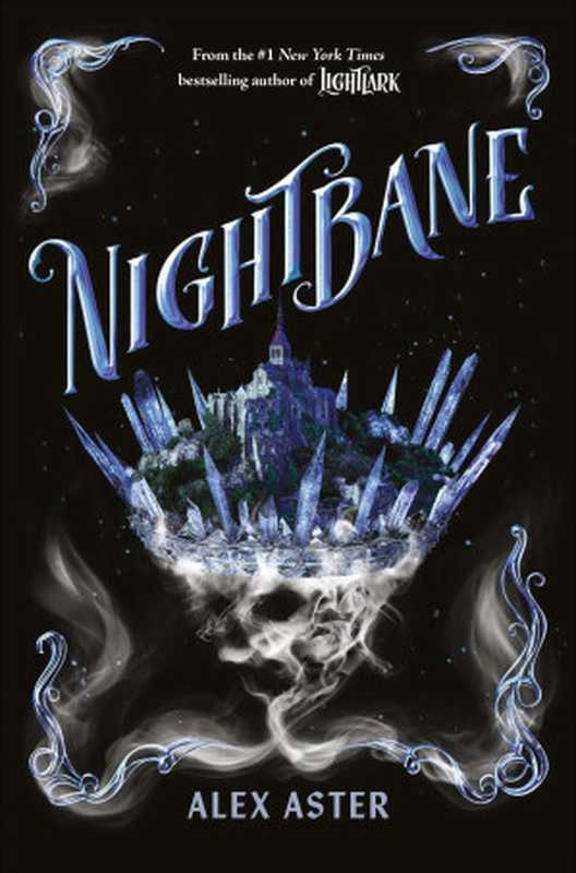 Nightbane（Alex Aster）（Abrams 2023）