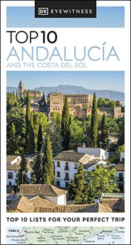 DK Eyewitness Top 10 Andalucía and the Costa del Sol（DK Eyewitness）（National Geographic Books 2022）