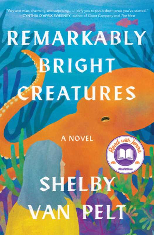 Remarkably Bright Creatures（Shelby Van Pelt）（HarperCollins 2022）