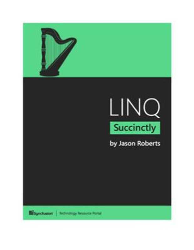 LINQ Succinctly（Jason Roberts）（Syncfusion 2015）