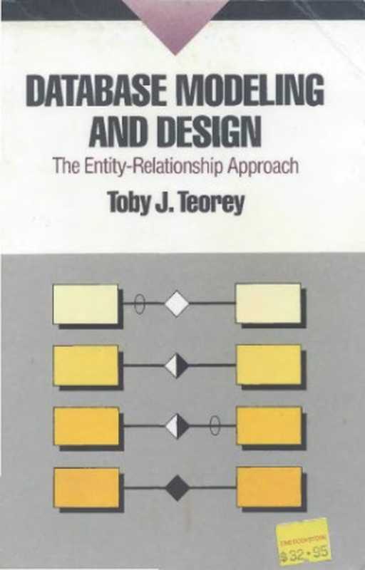 Database Modeling & Design： The Entity-Relationship Approach（Toby Teorey）（Morgan Kaufmann Publishers 1990）