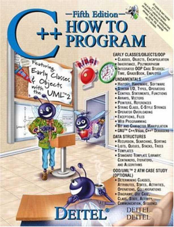 C++ How to Program (5th Edition)（Harvey & Paul) Deitel & Deitel）（Prentice Hall 2005）