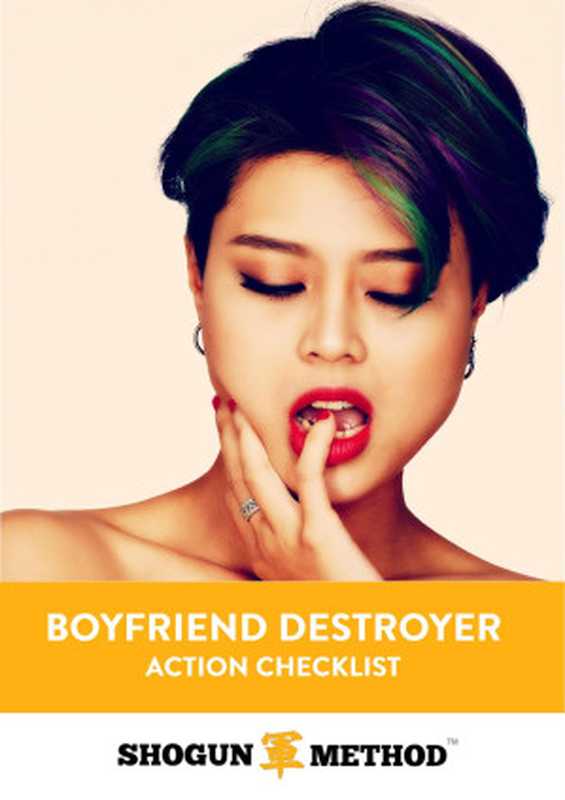 Boyfriend Destroyer - Action Checklist（Derek Rake）