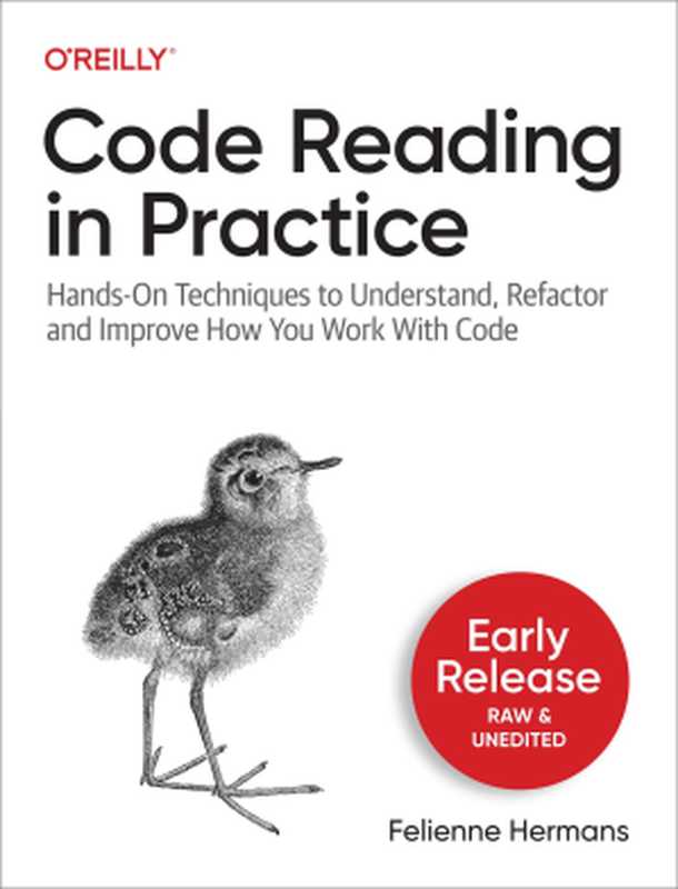 Code Reading in Practice (Early Release)（Felienne Hermans）（O