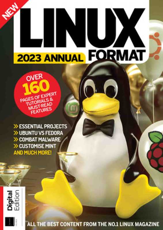 Linux Format Annual - Volume 6， 2023（Future）（Future 2022）