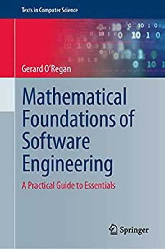 Mathematical Foundations of Software Engineering（Gerard O