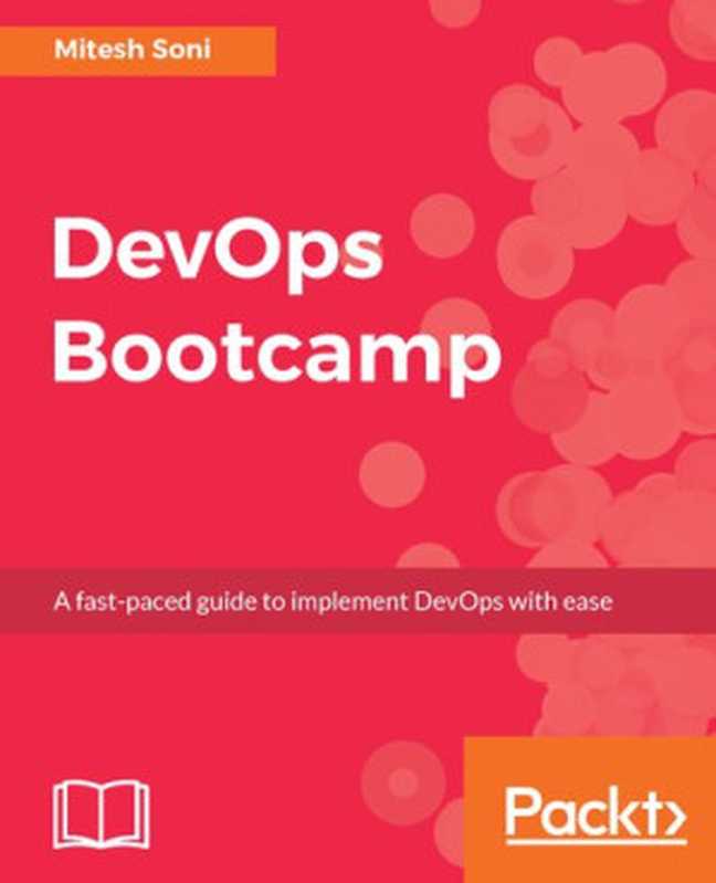 DevOps Bootcamp（Mitesh Soni）（Packt Publishing 2017）