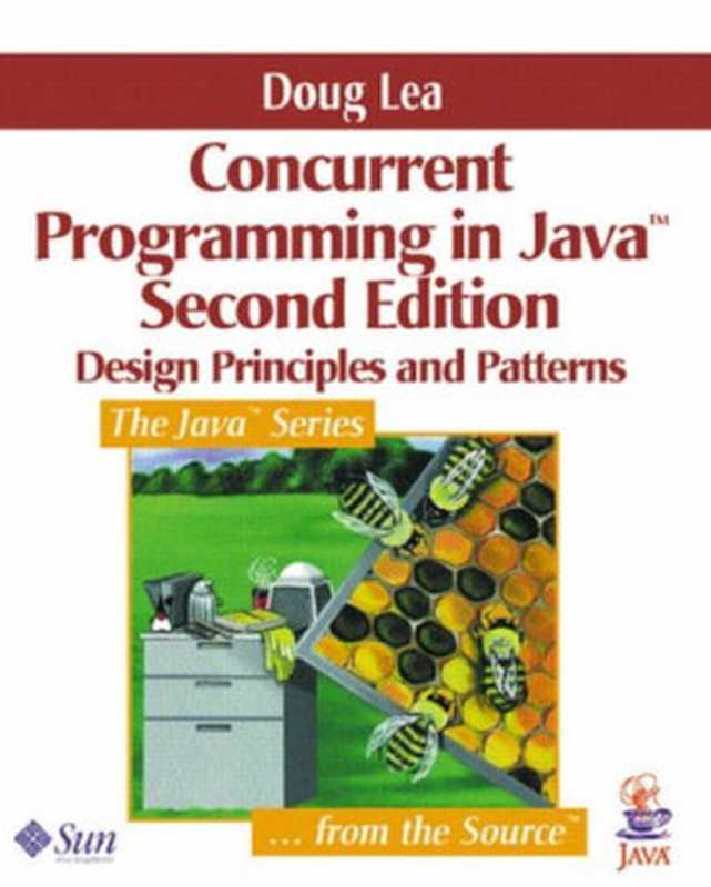 Concurrent Programming in Java： Design Principles and Pattern（Doug Lea）（Prentice Hall PTR 1999）