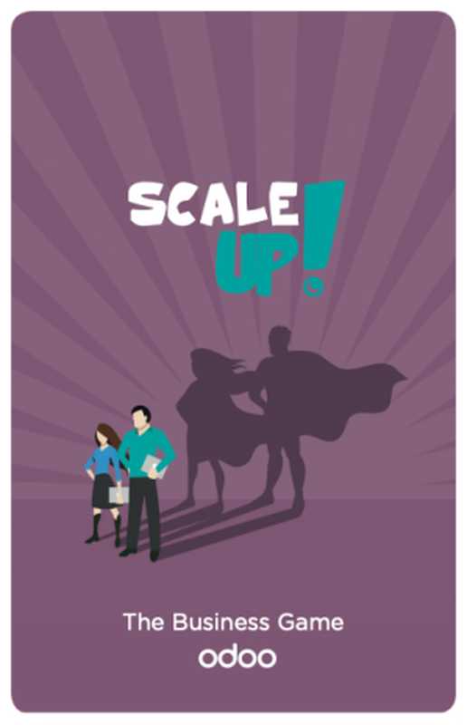 Scale Up! The Business Game ODOO（Odoo ERP）（Marco Ramos）