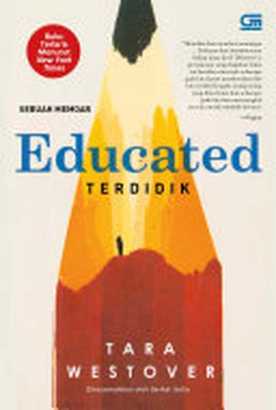 Terdidik (Educated)（Tara Westover）（Gramedia 2021）